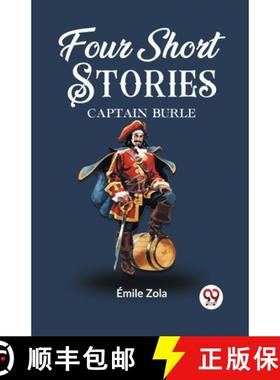 【3-4周达】Four Short StoriesCAPTAIN BURLE (Edition2023) [9789362203151]