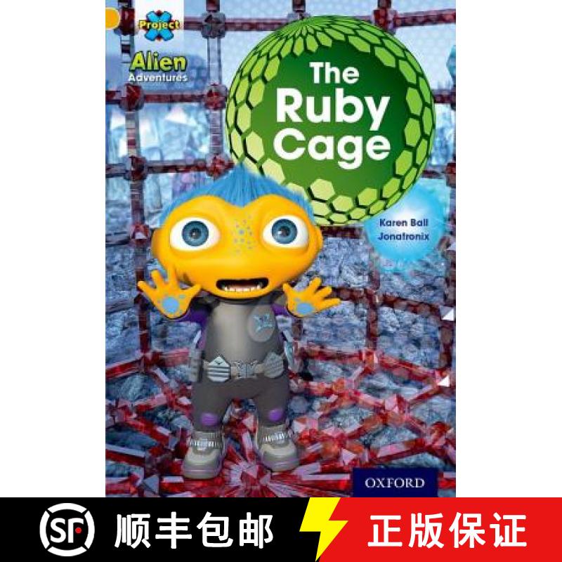 【3-4周达】Project X: Alien Adventures: Gold: The Ruby Cave [9780198493327]
