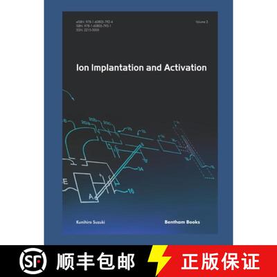 【3-4周达】Ion Implantation and Activation: Volume 3 [9781608057931]