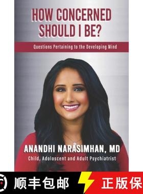 【3-4周达】How Concerned Should I Be? : Questions Pertaining to the Developing Mind [9788195010943]