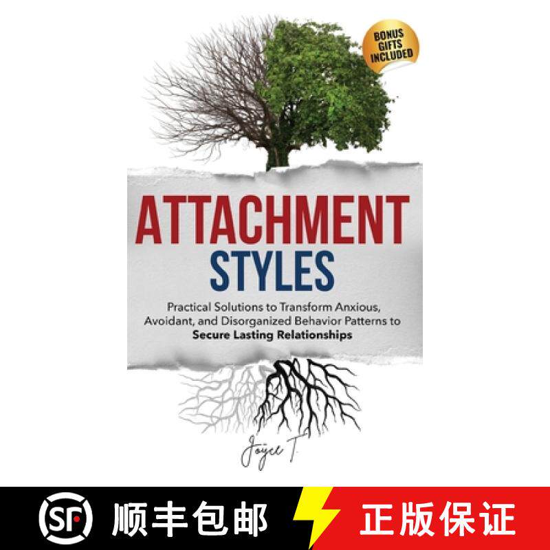 【3-4周达】Attachment Styles: Practical Solutions to Transform Anxious, Avoidant, and Disorganized Be... [9798869199973]