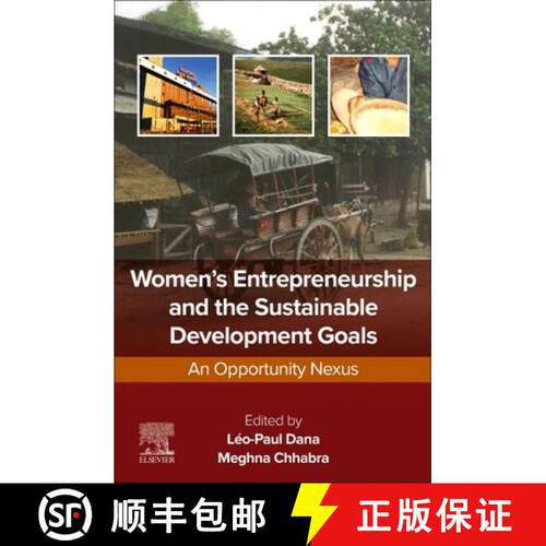 【3-4周达】Women’s Entrepreneurship and the Sustainable Development Goals: An Opportunity Nexus [9780443288029]
