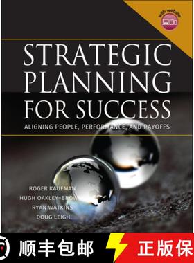 【3-4周达】Strategic Planning For Success: Aligning People, Performance, And Payoffs (With Cd) [Wiley... [9780787965037]