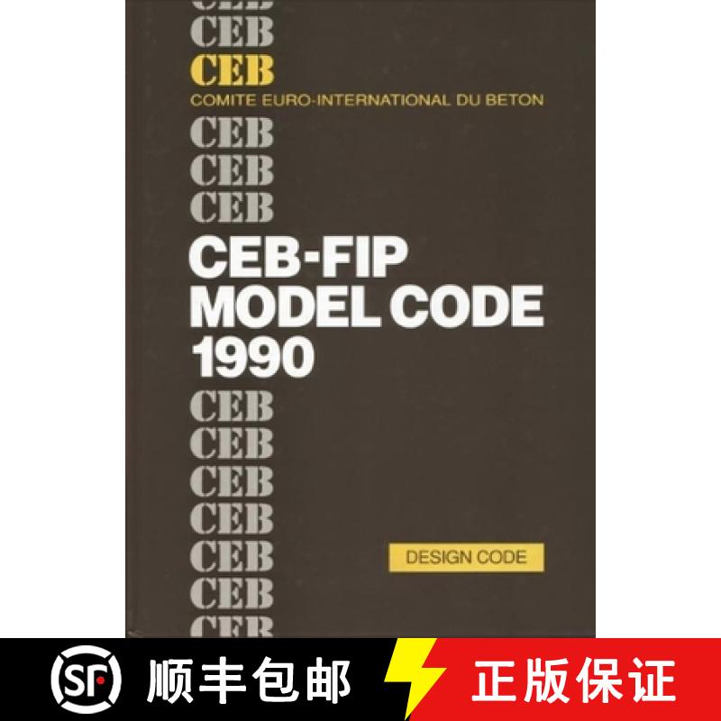 【3-4周达】Ceb-Fip Model Code 1990: Design Code [9780727735430]