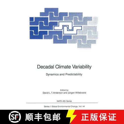 【3-4周达】Decadal Climate Variability : Dynamics and Predictability [9783642082580]