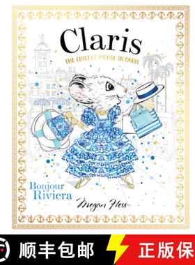 【3-4周达】Claris: Bonjour Riviera: The Chicest Mouse in Paris [9781760504939]