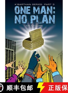 【3-4周达】One Man: No Plan: Comedic science fiction fantasy [9781907809200]