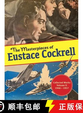 预订 The Masterpieces of Eustace Cockrell: Volume II, 1946-1957 [9781958363119]