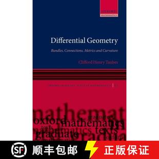 Metrics Differential 9780199605873 Curvature and Connections Bundles Geometry 微分几何 现货