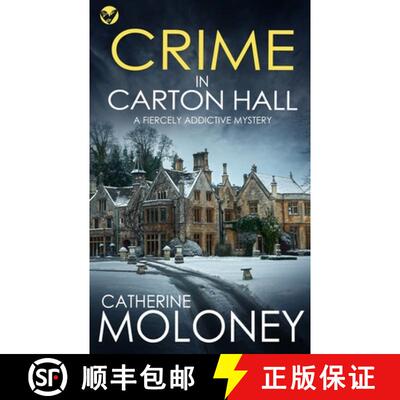 【3-4周达】CRIME IN CARTON HALL a fiercely addictive mystery [9781804053362]