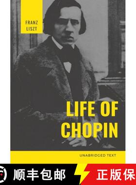 【3-4周达】Life of Chopin: Frédéric Chopin was a Polish composer and virtuoso pianist of the Romant... [9782382744536]