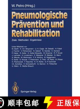 【3-4周达】Pneumologische Prävention Und Rehabilitation: Ziele -- Methoden -- Ergebnisse [9783540572497]