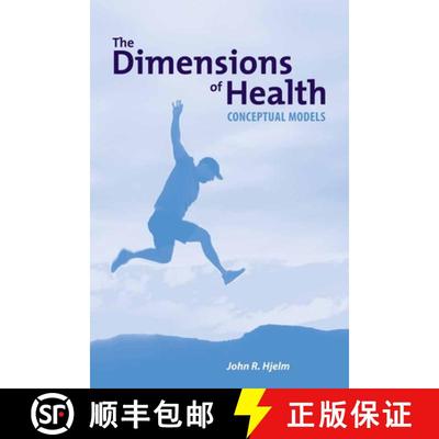 【3-4周达】The Dimensions of Health: Conceptual Models – Conceptual Models [9780763756093]
