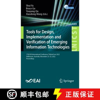 【3-4周达】Tools for Design, Implementation and Verification of Emerging Information Technologies: 17... [9783031334573]