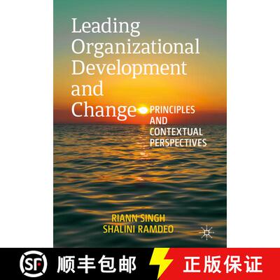 【3-4周达】Leading Organizational Development and Change : Principles and Contextual Perspectives [9783030391225]