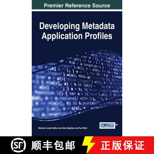 现货 精装 开发元数据应用程序配置文件 Developing Metadata Application Profiles [9781522522218]