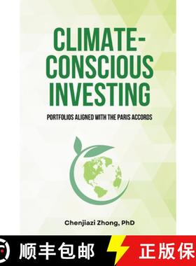 【3-4周达】Climate-Conscious Investing: Portfolios Aligned with the Paris Accords [9781637427002]