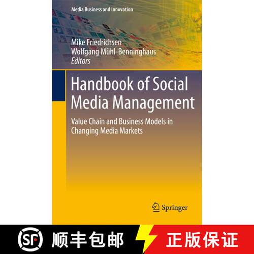 【3-4周达】精装 Handbook of Social Media Management : Value Chain and Business Models in Changing Med... [9783642288968]