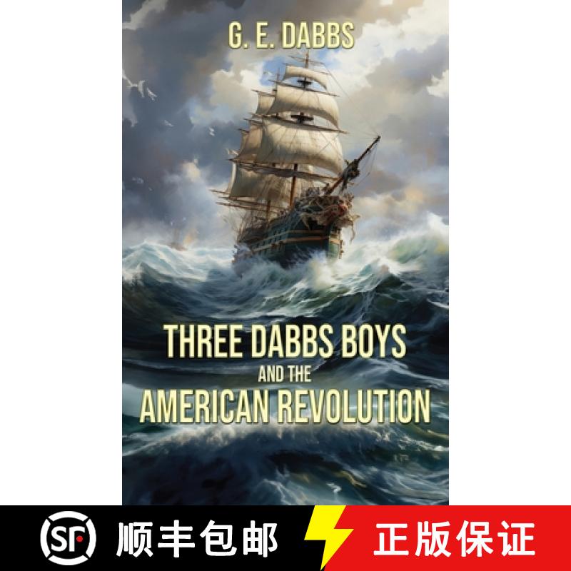 【3-4周达】Three Dabbs Boys and the American Revolution [9798891262645]