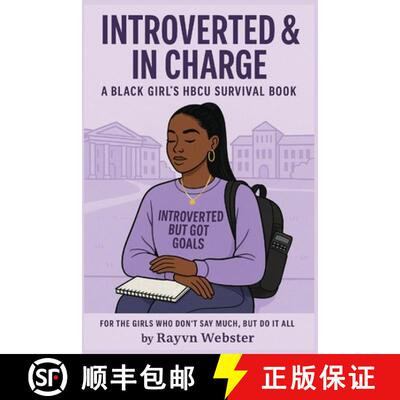 【3-4周达】Introverted & In Charge: A Black Girl's HBCU Survival Book [9798218731519]