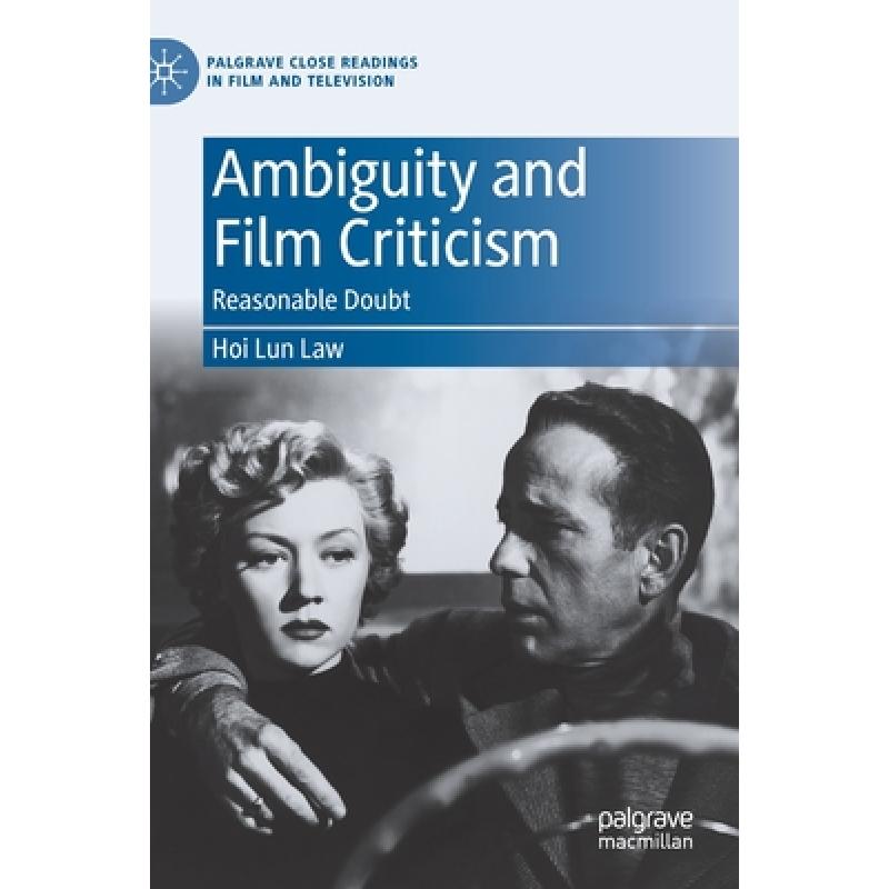 【4周达】Ambiguity and Film Criticism: Reasonable Doubt[9783030629441]-封面