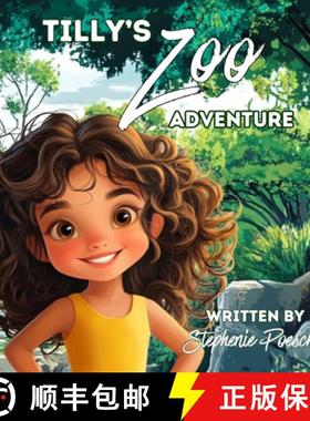 【3-4周达】Tilly's Zoo Adventure [9798330455300]