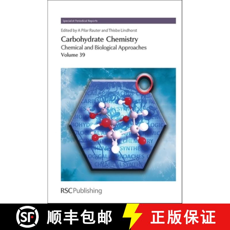 【3-4周达】Carbohydrate Chemistry : Chemical and Biological Approaches Volume 39 [9781849735872]
