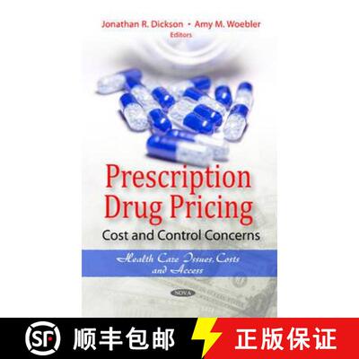 【3-4周达】Prescription Drug Pricing: Cost and Control Concerns [9781613246399]
