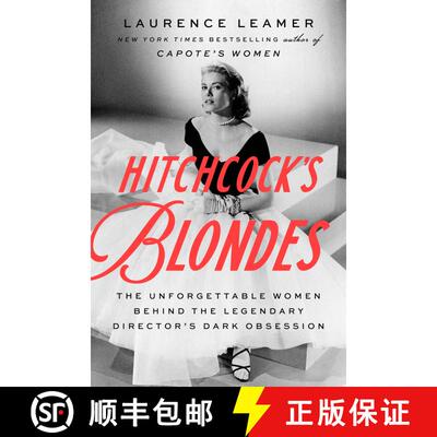 【3-4周达】精装 Hitchcock's Blondes: The Unforgettable Women Behind the Legendary Director's Dark Obs... [9780593542972]