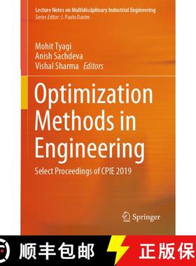 【3-4周达】Optimization Methods in Engineering: Select Proceedings of CPIE 2019 [9789811545528]