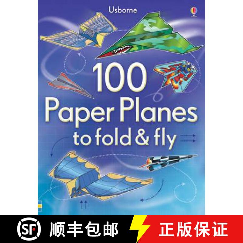 【3-4周达】100 Paper Planes to Fold and Fly [9781409551119]