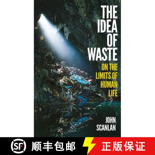 【3-4周达】精装 The Idea of Waste: On the Limits of Human Life [9781836390343]