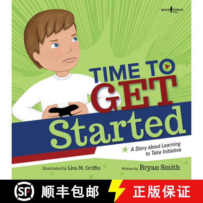 预订 Time to Get Started!: A Story about Learning to Take Initiative and Get Thinks Done Volume 5 [9781944882310]