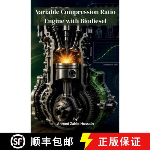 【3-4周达】Variable Compression Ratio Engine with Biodiesel [9798869103765]