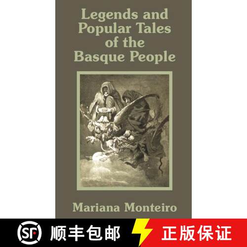 【3-4周达】Legends and Popular Tales of the Basque People [9781589639751]