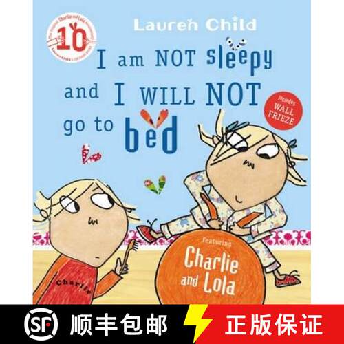 【3-4周达】Charlie and Lola: I Am Not Sleepy and I Will Not Go to Bed: Board Book [9781846168840]