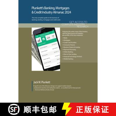 【3-4周达】Plunkett's Banking, Mortgages & Credit Industry Almanac 2024: Banking, Mortgages & Credit ... [9781647880200]