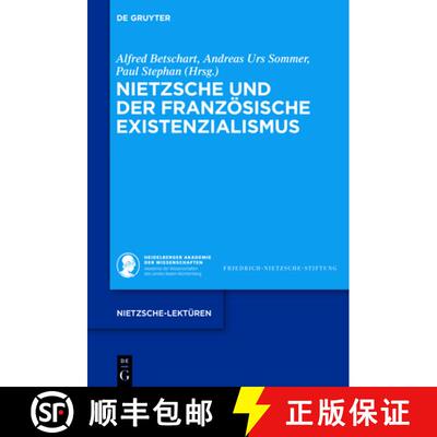 【3-4周达】Nietzsche und der franzoesische Existenzialismus [9783110760101]