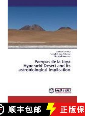 预订 Pampas de la Joya Hyperarid Desert and its astrobiological implication [9783330010048]