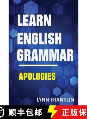 预订 Learn English Grammar Apologies (Easy Learning Guide) [9781952524646]
