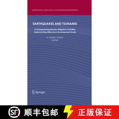 【3-4周达】Earthquakes and Tsunamis: Civil Engineering Disaster Mitigation Activities - Implementing ... [9789048123988]