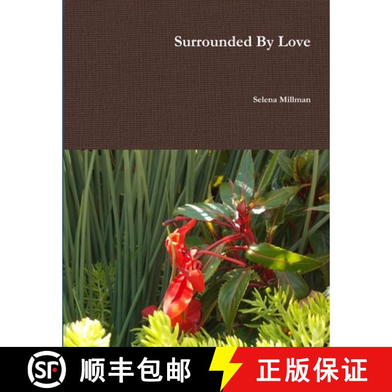 【3-4周达】Surrounded By Love [9781794753396]