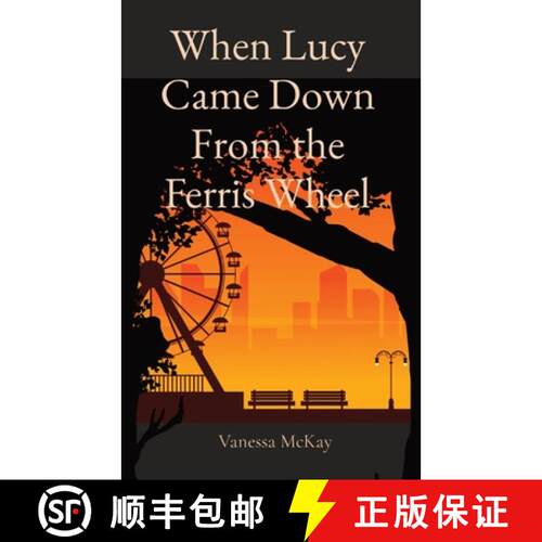【3-4周达】When Lucy Came Down From the Ferris Wheel [9780648871378]