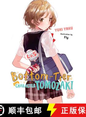 【3-4周达】Bottom-Tier Character Tomozaki, Vol. 5 (Light Novel): Volume 5 [9781975384616]
