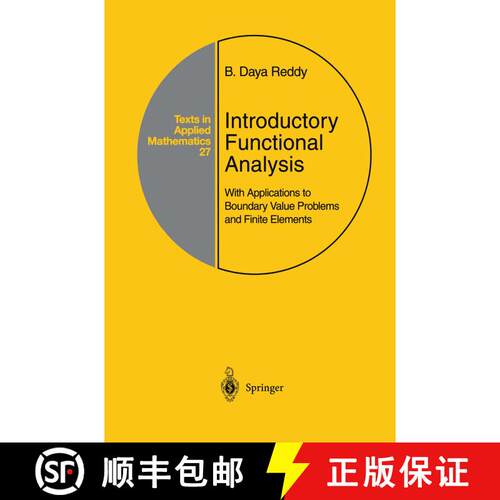 【3-4周达】精装 Introductory Functional Analysis : With Applications to Boundary Value Problems and F... [9780387983073]
