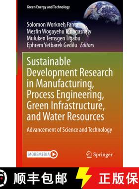 【3-4周达】Sustainable Development Research in Manufacturing, Process Engineering, Green Infrastructu... [9783031773389]
