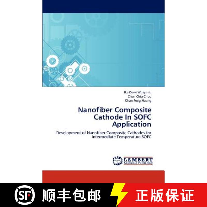 预订 Nanofiber Composite Cathode In SOFC Application [9783659186752]