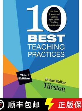 【3-4周达】Ten Best Teaching Practices: How Brain Research and Learning Styles Define Teaching Compet... [9781412973939]