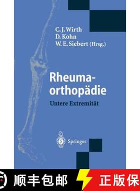 【3-4周达】Rheumaorthopädie -- Untere Extremität: Untere Extremität [9783642798849]