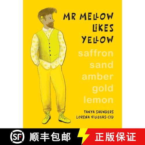 【3-4周达】Mr Mellow Likes Yellow: a celebration of colour and exploration of different personal pref... [9781913968199]